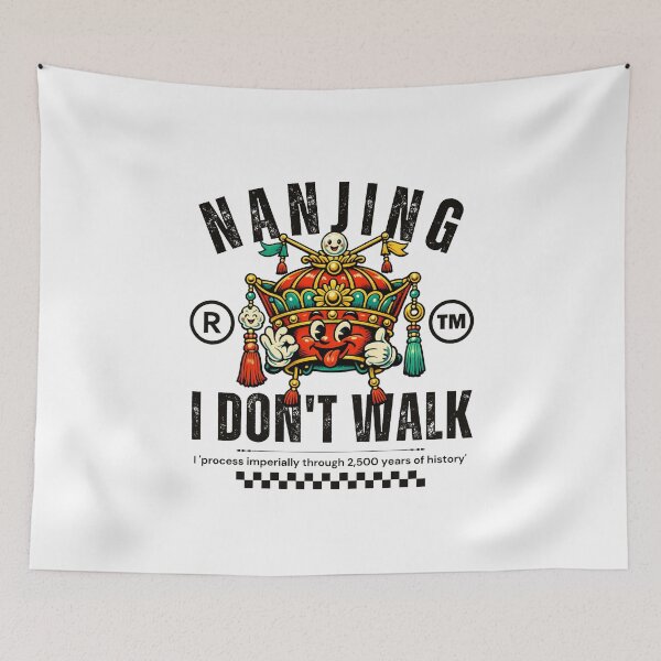 Item preview, Nanjing : I don't walk designed and sold by Peerless-Prime.