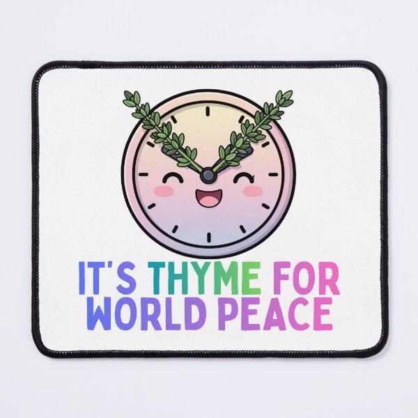 Item preview, It's Thyme For World Peace Kawaii Thyme Design designed and sold by PunTeestic.