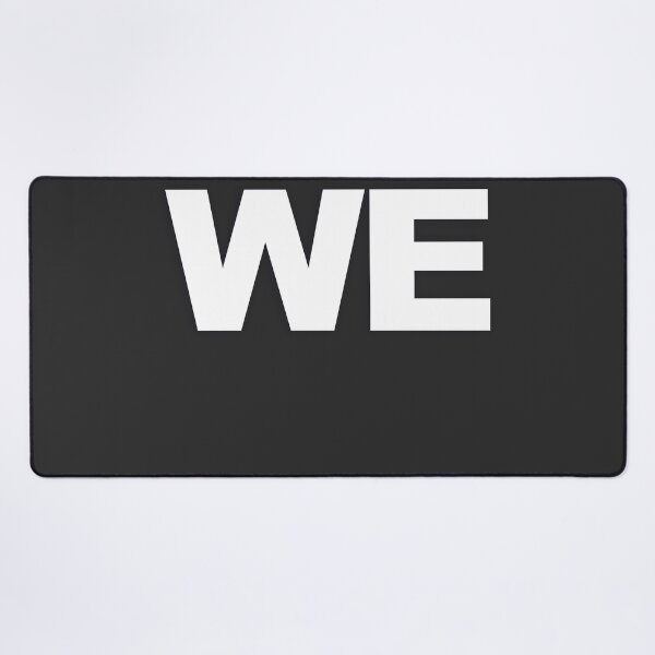 Item preview, WE — White Minimal Bold Type Statement designed and sold by WORDPAUSE.
