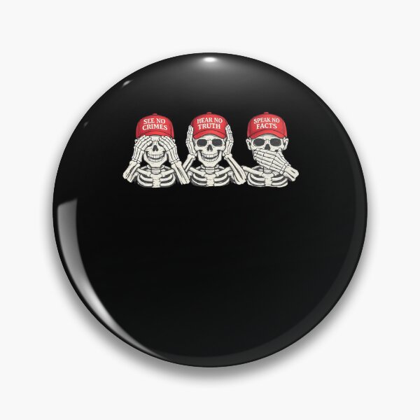 Item preview, See No Lies Hear No Truth Speak No Facts Skeleton Wearing Red Hat Political Statement designed and sold by RDGNR.