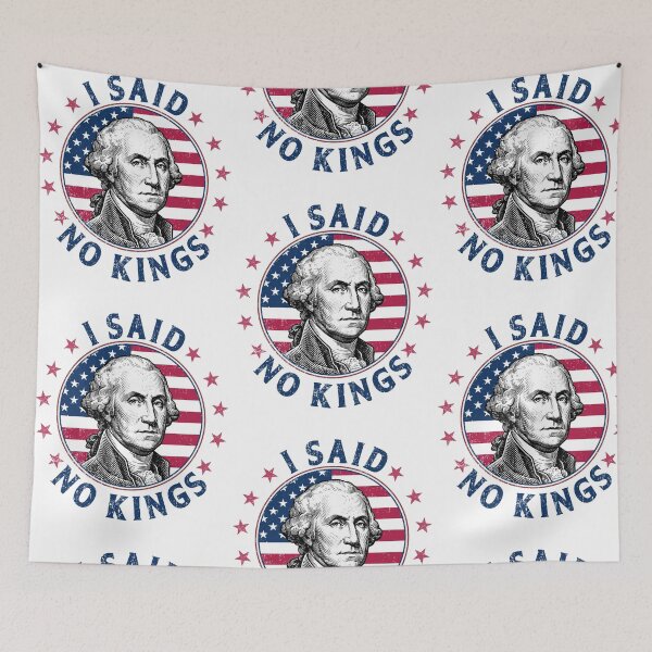 Item preview, I Said No Kings George Washington Patriotic Protest designed and sold by RDGNR.