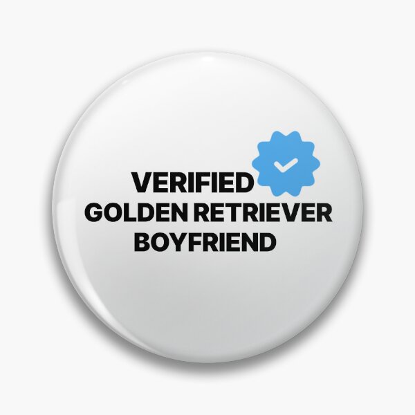 Item preview, VERIFIED GOLDEN RETRIEVER BOYFRIEND designed and sold by GriffinRey.