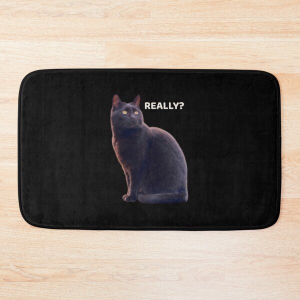 Item preview, Really? Cat – Funny Sarcastic Black Cat Reaction Meme designed and sold by MB-CatPrints.