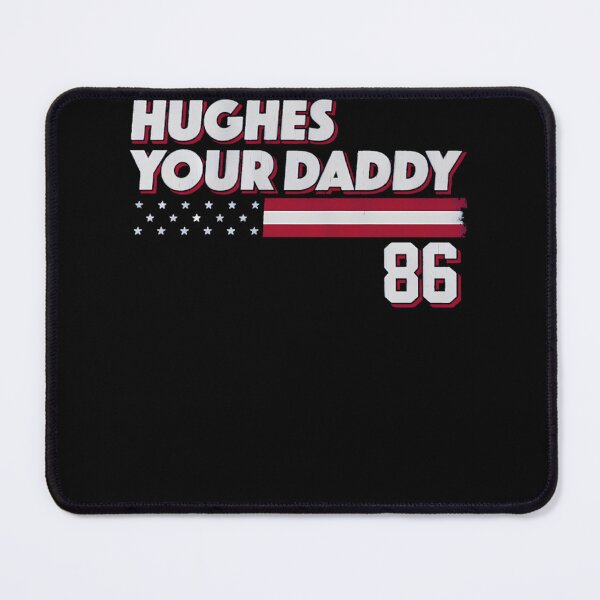 Item preview, Jack Hughes Hughes Your Daddy designed and sold by Prima Taftajani.
