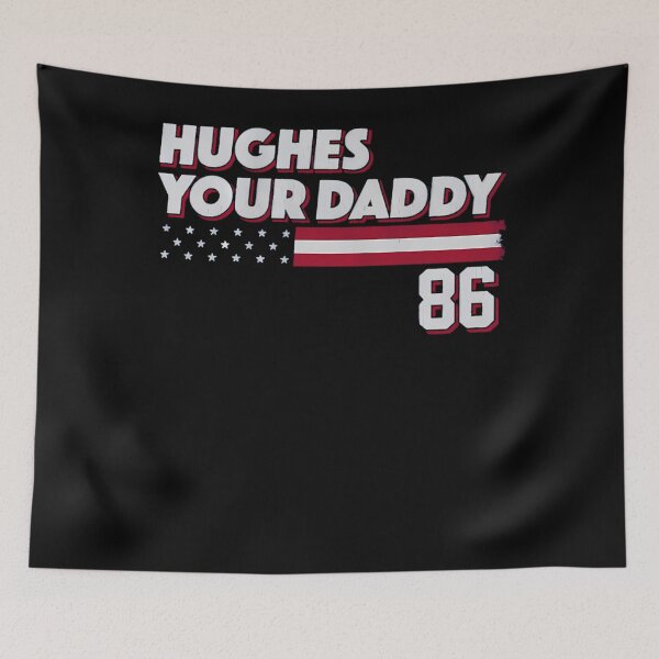 Item preview, Jack Hughes Hughes Your Daddy designed and sold by Prima Taftajani.