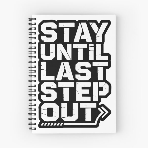 Item preview, Stay Until Last Step Motivational Design designed and sold by Visual_Vibezzz.
