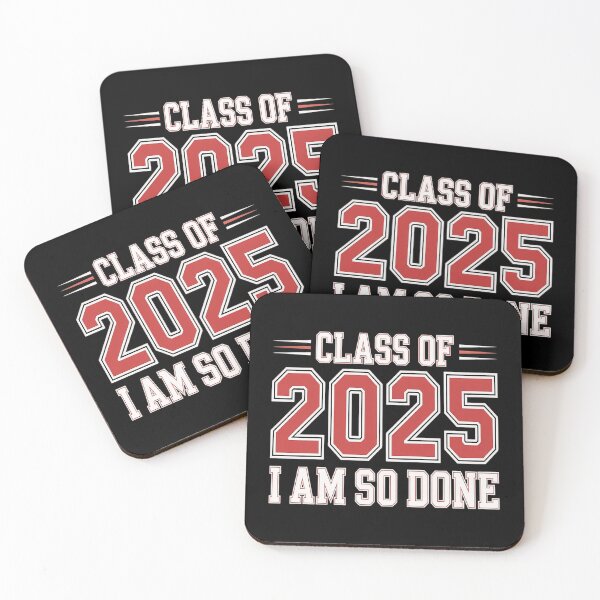 Item preview, Class of 2025 I Am So Done Graduation designed and sold by kakashinn.