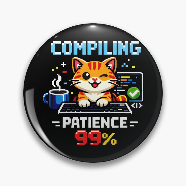 Item preview, Compiling Patience 99% Pixel Art Coding Programmer designed and sold by SplashTastic.