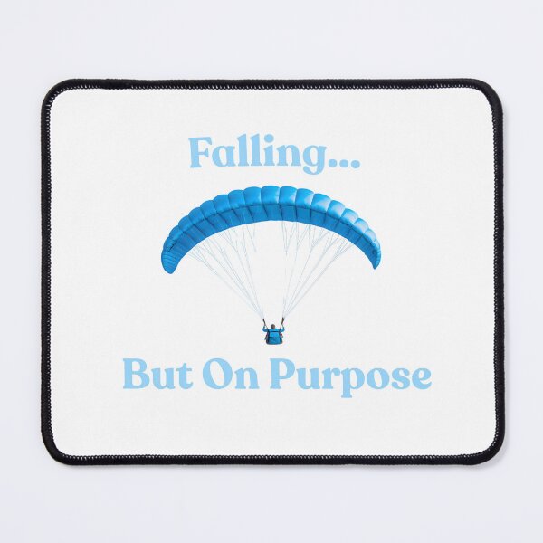 Item preview, Falling ...But On Purpose Skydiving designed and sold by PACERENE.