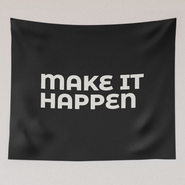 Item preview, Make It Happen Motivational Typography Design designed and sold by trepiu.