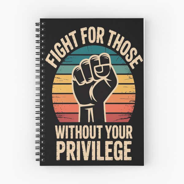 Item preview, Fight For Those Without Your Privilege Civil Rights designed and sold by kakashinn.