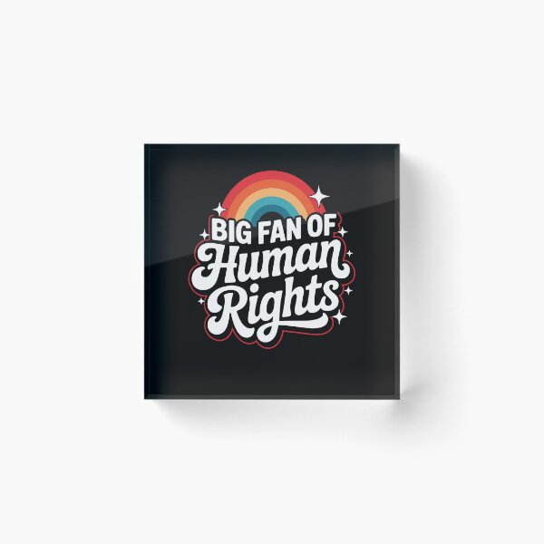 Item preview, Big Fan Of Human Rights Rainbow Equality Political Protest designed and sold by RDGNR.