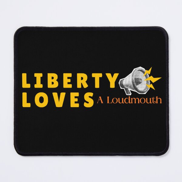 Item preview, Liberty Loves A Loudmouth designed and sold by ActOutTees.