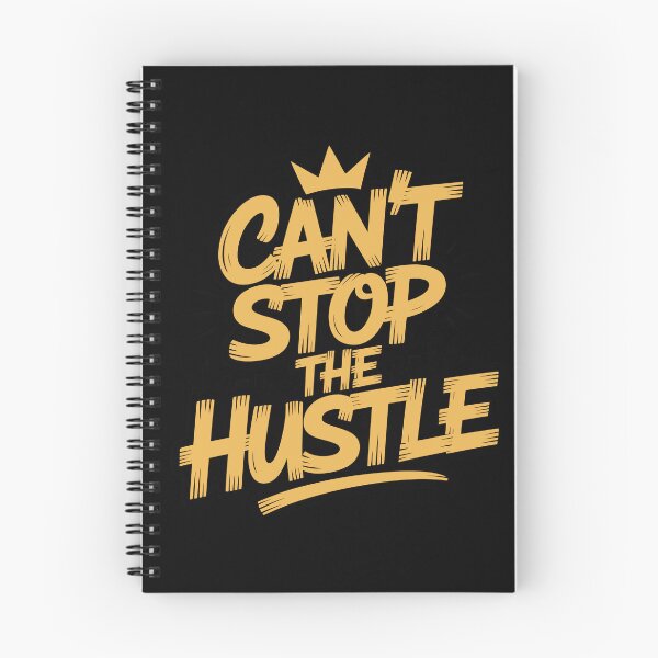 Item preview, Relentless "Can't Stop the Hustle" Motivational Tee designed and sold by Enea Kelo.