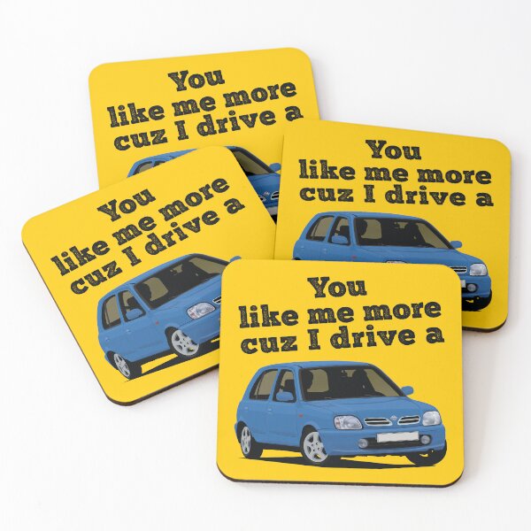 Item preview, You like me more cuz I drive a Nissan Micra / March designed and sold by knappidesign.