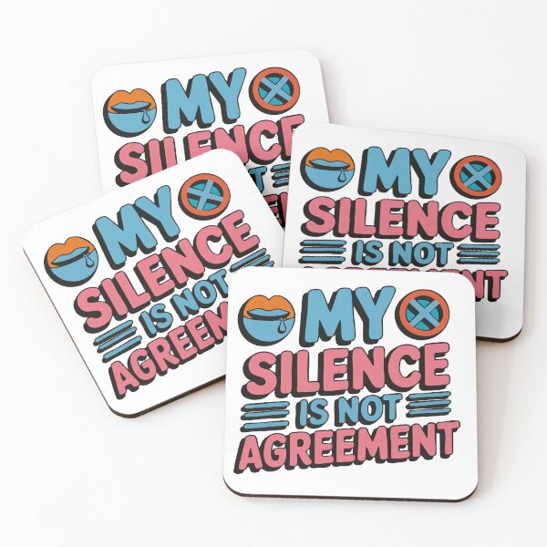Item preview, My Silence Is Not Agreement Sarcastic Funny Quote designed and sold by Pepeartshop.