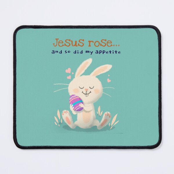 Item preview, Jesus rose… and so did my appetite designed and sold by Zoaluxe.
