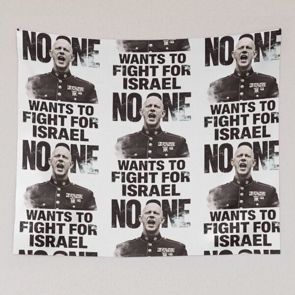 Item preview, No One Wants To Fight For Israel Political Protest designed and sold by RDGNR.