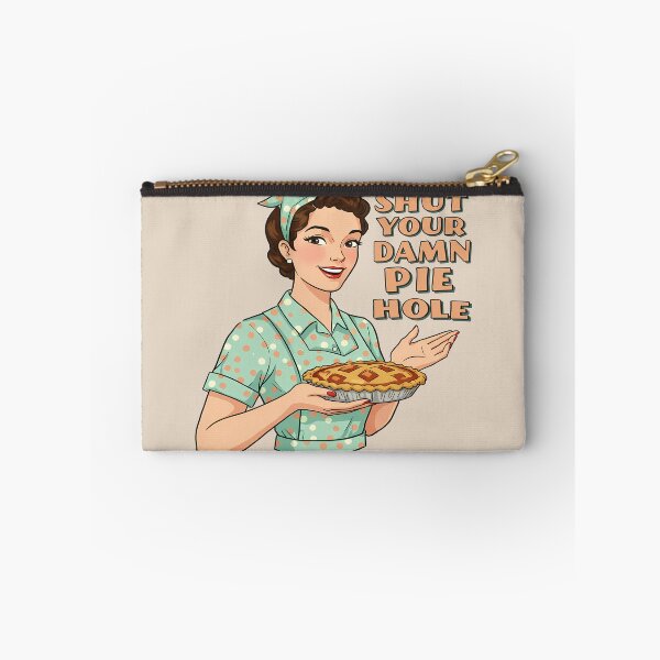 Item preview, Shut Your Damn Pie Hole designed and sold by BASED Originals.