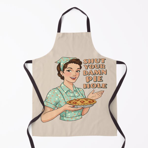 Item preview, Shut Your Damn Pie Hole designed and sold by BASED Originals.