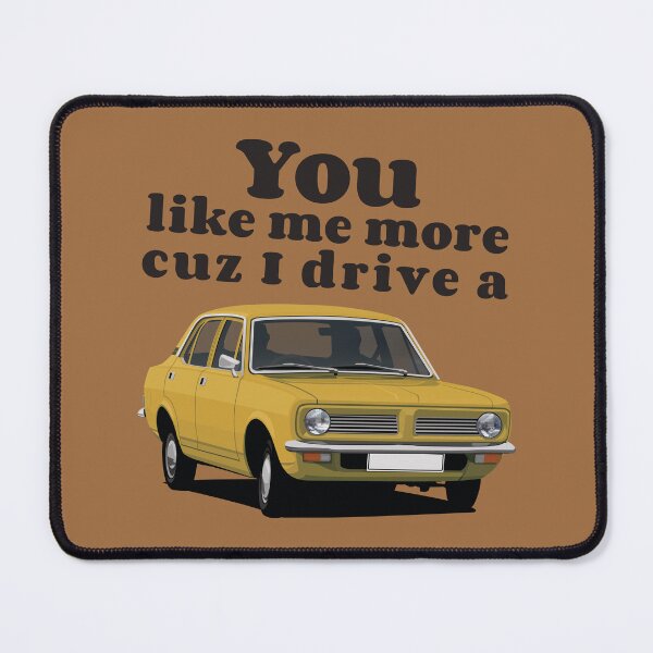 Item preview, You like me more cuz I drive a Morris Marina designed and sold by knappidesign.