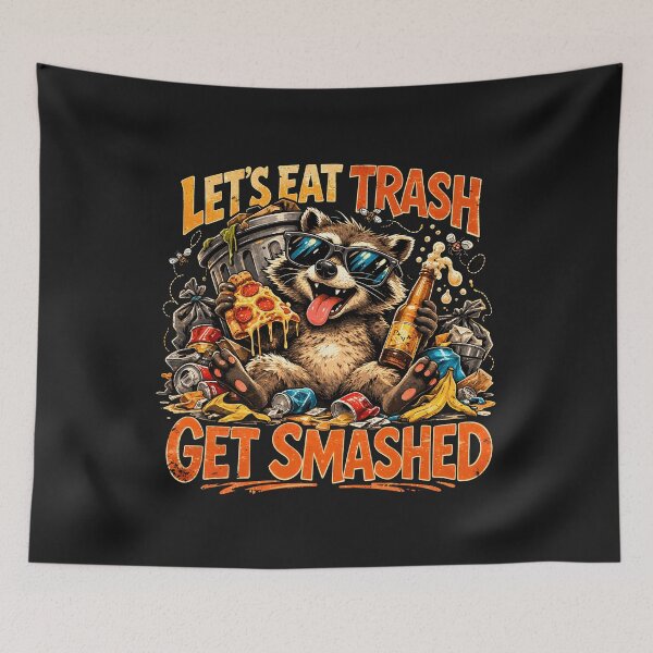 Item preview, Funny Raccoon Let’s Eat Trash Get Smashed Retro Design designed and sold by JerdbordinShop.