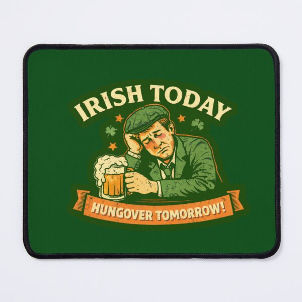 Item preview, Irish Today Hungover Tomorrow Retro St. Patrick's Day Shirt designed and sold by Mosogoloso.