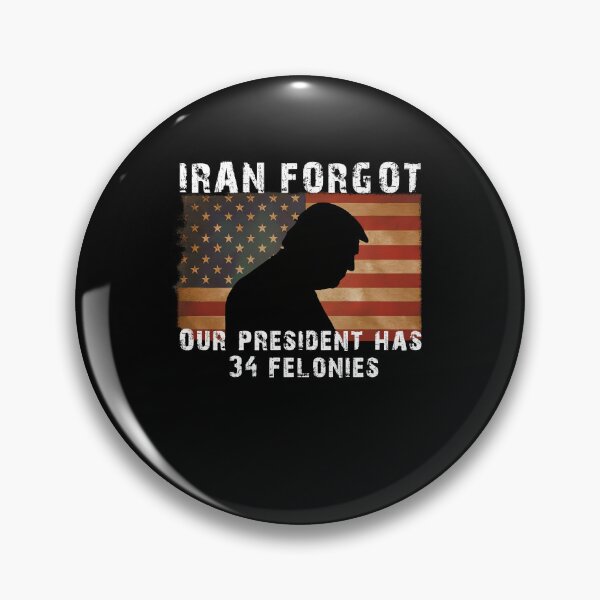Item preview, Iran Forgot Our President Has 34 Felonies Vintage US Flag designed and sold by clarabersetart.