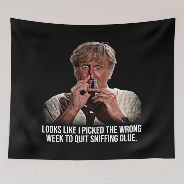 Item preview, Looks Like I Picked The Wrong Week Wrong Week To Stop Sniffing Glue  designed and sold by SherlocksStore.