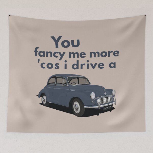 Item preview, You fancy me more 'cos I drive a Morris Minor designed and sold by knappidesign.