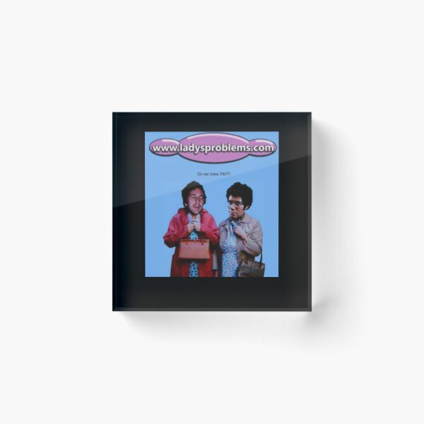 Item preview, www.ladysproblems.com IT Crowd  designed and sold by SherlocksStore.