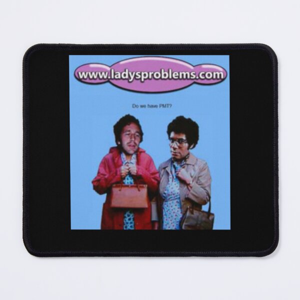 Item preview, www.ladysproblems.com IT Crowd  designed and sold by SherlocksStore.