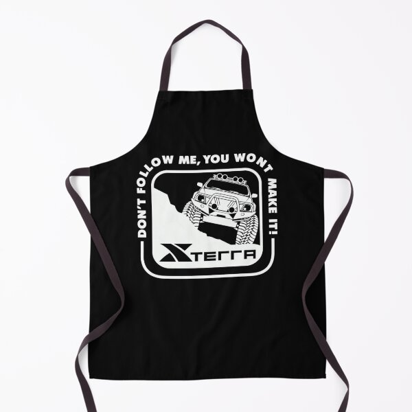 Item preview, Don't Follow Me You Wont Make It Xterra designed and sold by SherlocksStore.