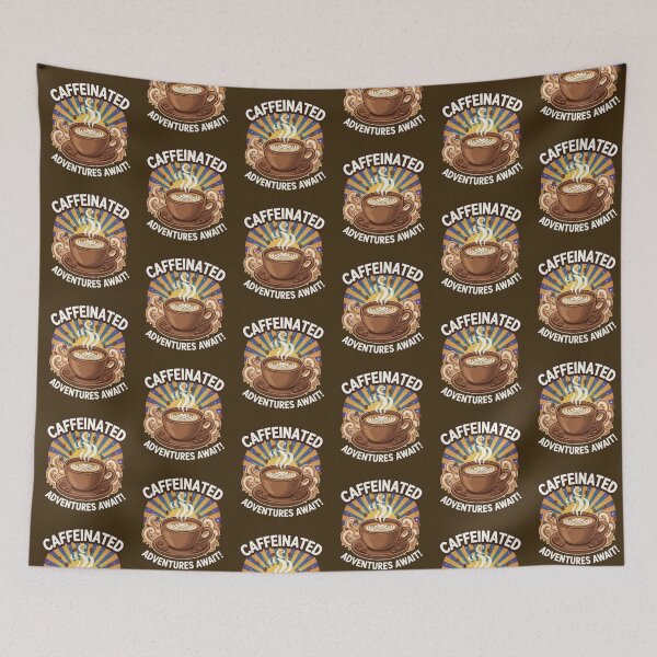 Item preview, Caffeinated Adventures Await – Retro Coffee Energy Art designed and sold by Dogandesighn.