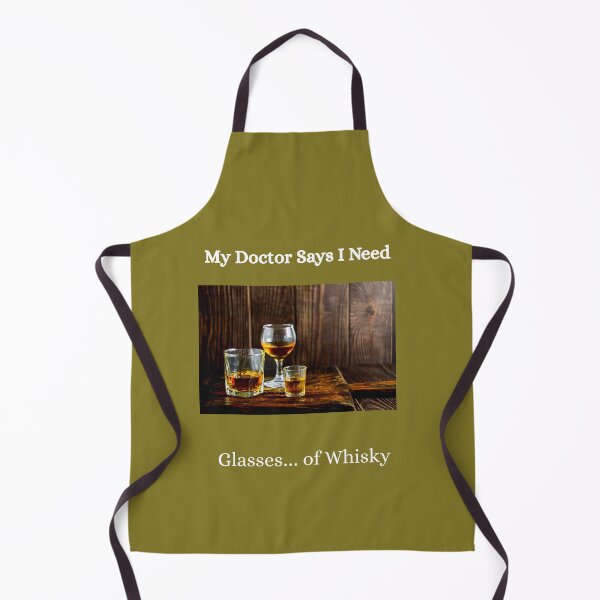 Item preview, My Doctor Says I Need Glasses ...Of Whisky designed and sold by PACERENE.