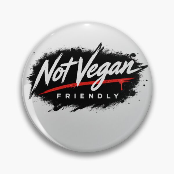 Item preview, Not Vegan Friendly – Funny Meat Lover Design designed and sold by PaulaDesignCo.