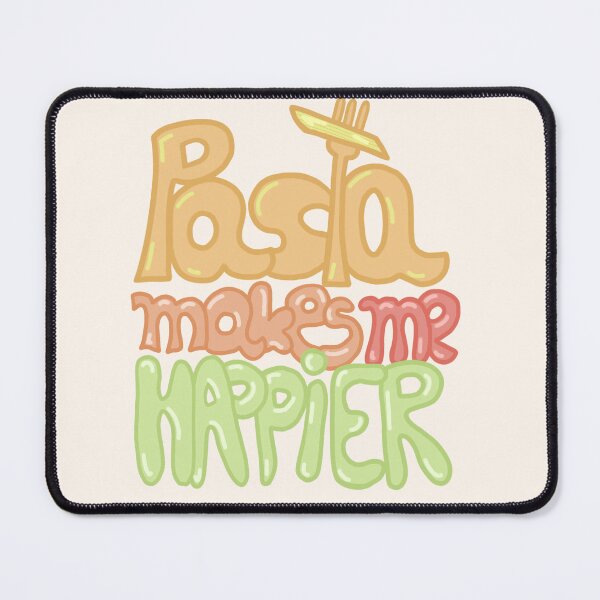 Item preview, Pasta Makes Me Happier - Cute Pasta Lover Typography designed and sold by Claudi's Palette.