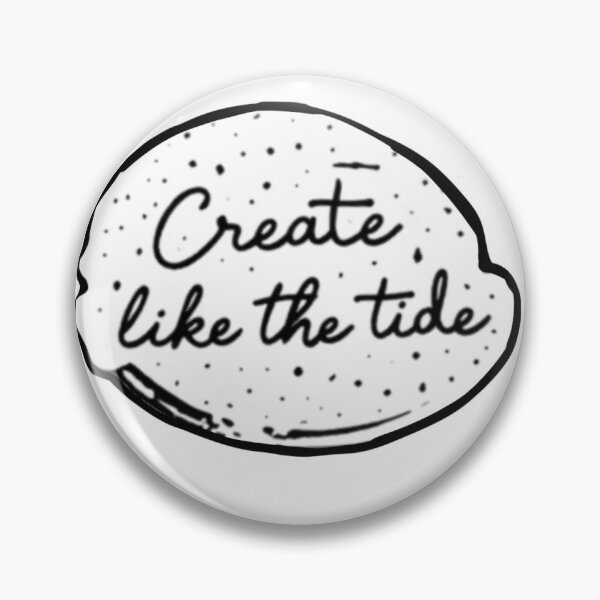 Item preview, Create Like The Tide  designed and sold by YesSpark.