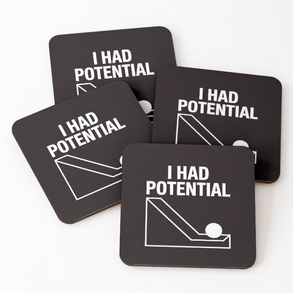 Item preview, I Had Potential – Funny Physics Pun Joke For STEM Fans designed and sold by Redgiant87x.