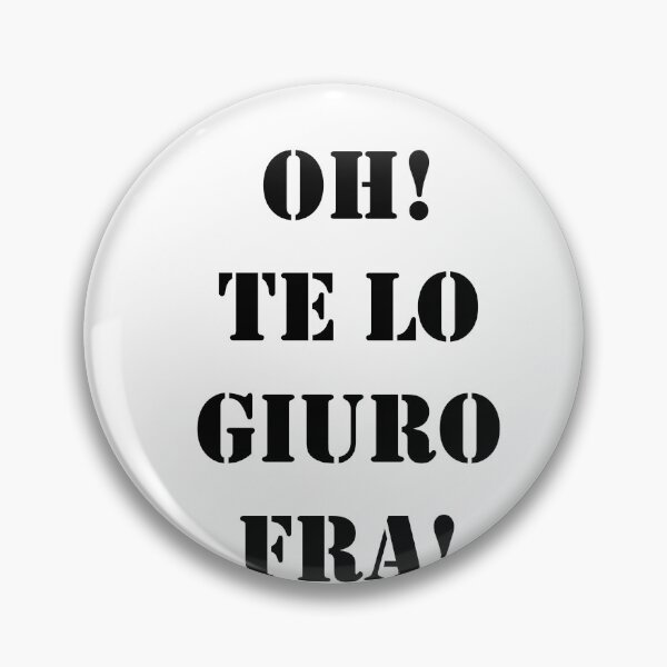 Item preview, oh te lo giuro fra! designed and sold by JBK16.
