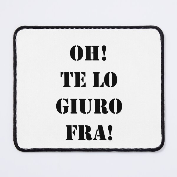 Item preview, oh te lo giuro fra! designed and sold by JBK16.