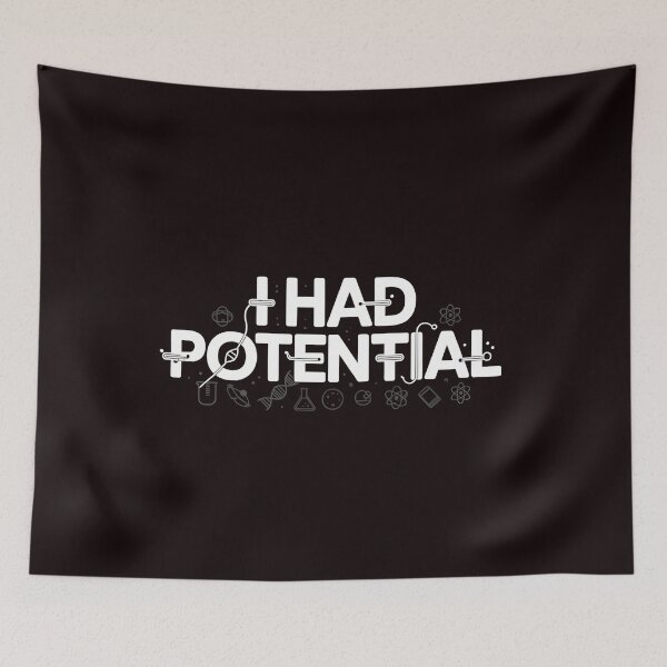 Item preview, I Had Potential – Nerd Humor Funny Physics Pun designed and sold by Redgiant87x.