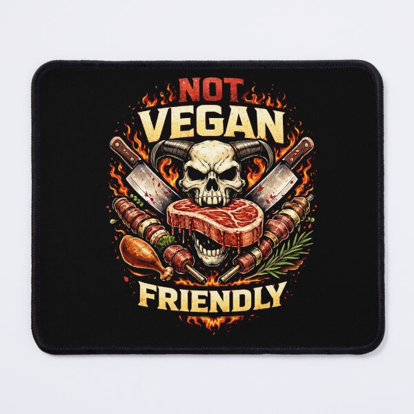 Item preview, Not Vegan Friendly – Funny Meat Lover Design designed and sold by PaulaDesignCo.