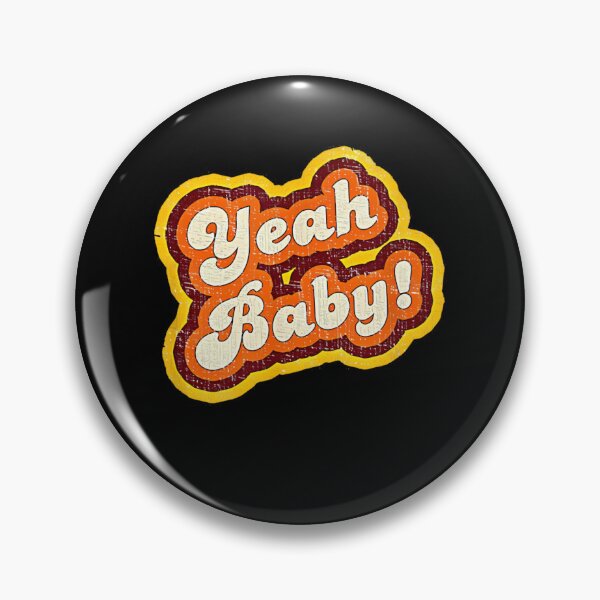 Item preview, Yeah baby  designed and sold by ADABDERRAHIM.