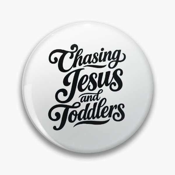 Item preview, Chasing Jesus and Toddlers,Christian Mom designed and sold by CloudyPress.