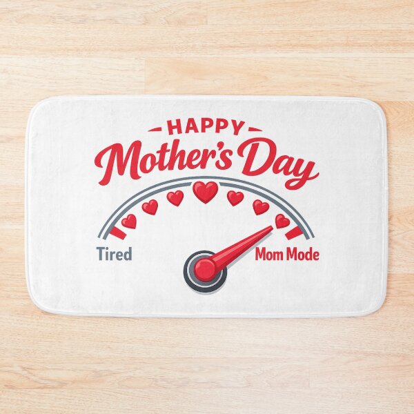 Item preview, Happy Mother's Day - Tired Mom Mode Meter designed and sold by inaveed.