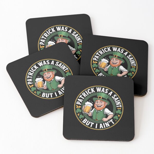 Item preview, Patrick Was A Saint But I Ain't Shamrock Design designed and sold by Peter Stawicki.