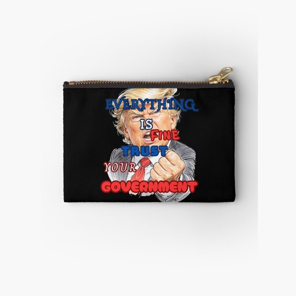 Item preview, Everything is Fine Trust Your Government Political designed and sold by Jusiasw.