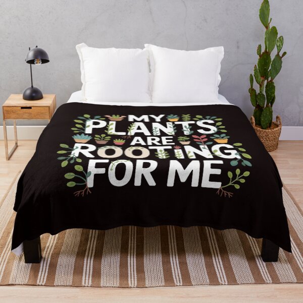 Item preview, My Plants Are Rooting For Me – Gardening Humor For Plant Lovers designed and sold by Redgiant87x.
