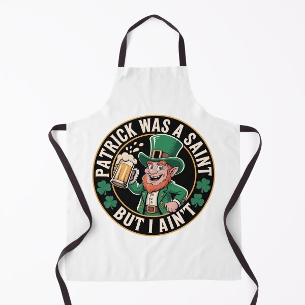 Item preview, Patrick Was A Saint But I Ain't - White Design designed and sold by Peter Stawicki.